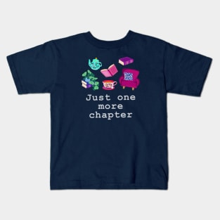 Just one more chapter Kids T-Shirt